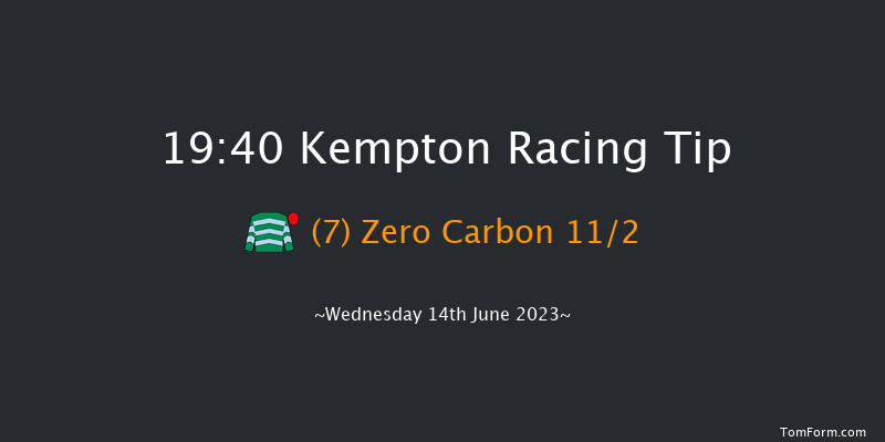 Kempton 19:40 Handicap (Class 4) 7f Wed 7th Jun 2023