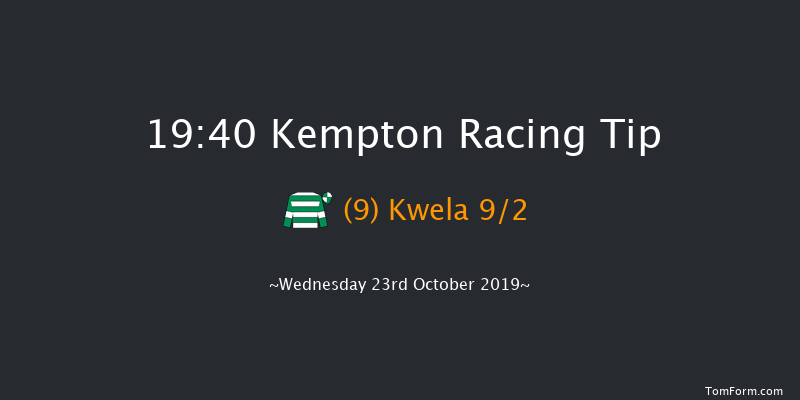 Kempton 19:40 Handicap (Class 4) 7f Tue 22nd Oct 2019