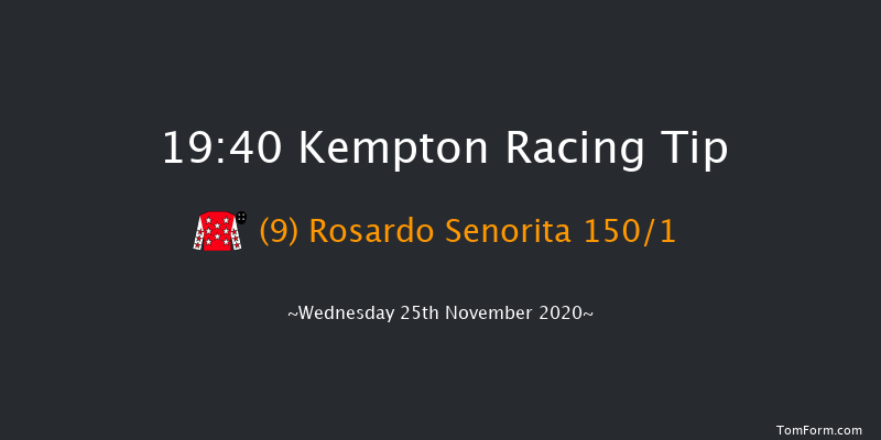 Unibet New Instant Roulette Handicap Kempton 19:40 Handicap (Class 4) 11f Mon 23rd Nov 2020