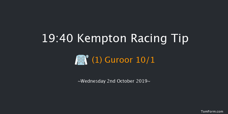 Kempton 19:40 Handicap (Class 6) 11f Tue 1st Oct 2019