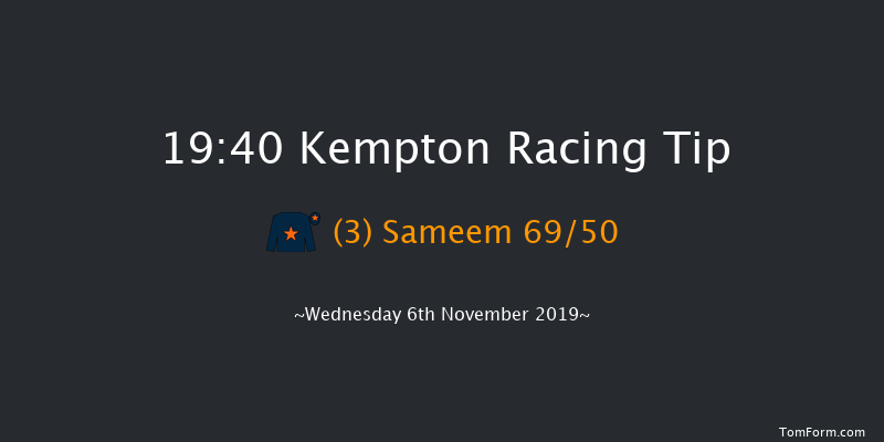 Kempton 19:40 Handicap (Class 3) 12f Tue 5th Nov 2019