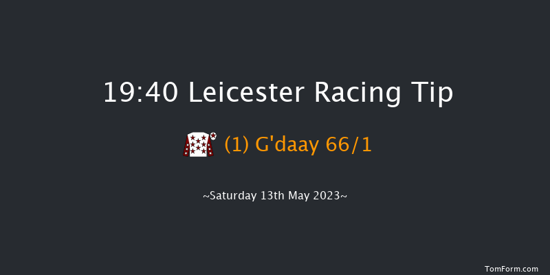 Leicester 19:40 Handicap (Class 4) 6f Sat 29th Apr 2023