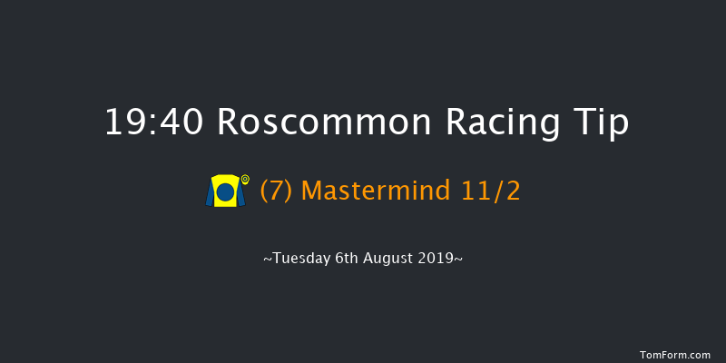 Roscommon 19:40 Maiden Chase 16f Tue 9th Jul 2019