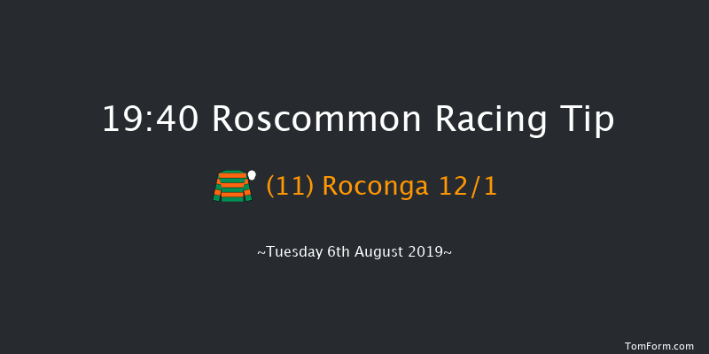 Roscommon 19:40 Maiden Chase 16f Tue 9th Jul 2019