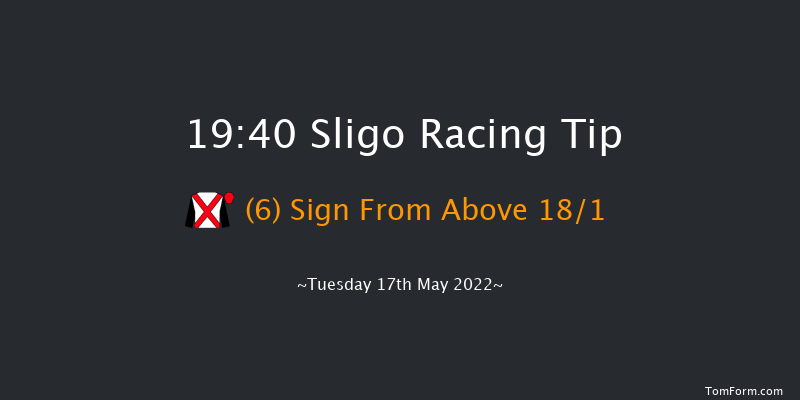 Sligo 19:40 Maiden 10f Sun 1st May 2022
