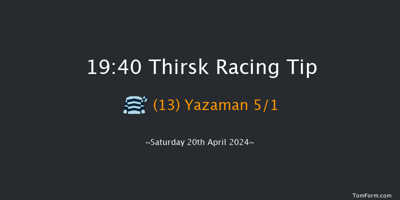 Thirsk  19:40 Handicap (Class 6) 6f Tue 9th Apr 2024