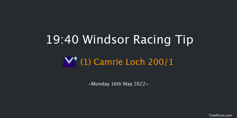 Windsor 19:40 Maiden (Class 5) 8f Mon 9th May 2022