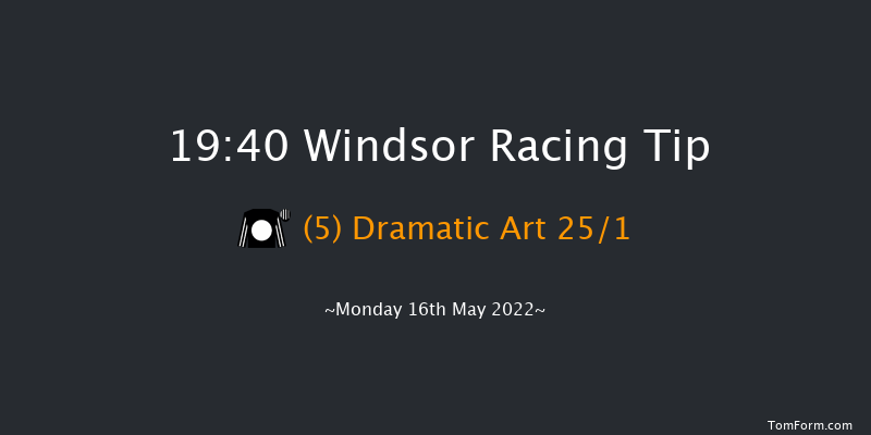 Windsor 19:40 Maiden (Class 5) 8f Mon 9th May 2022
