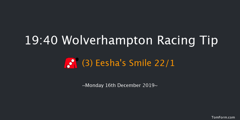Wolverhampton 19:40 Handicap (Class 6) 9f Sat 14th Dec 2019