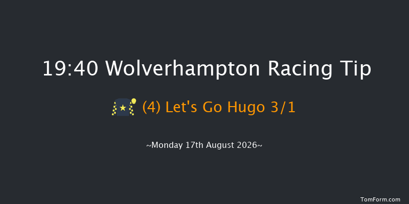 Wolverhampton 19-40 (Class 6) 5f Fri 31st Jul 2026