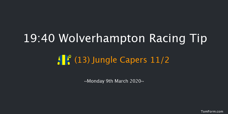 Ladbrokes Where The Nation Plays Handicap Wolverhampton 19:40 Handicap (Class 6) 6f Sat 7th Mar 2020