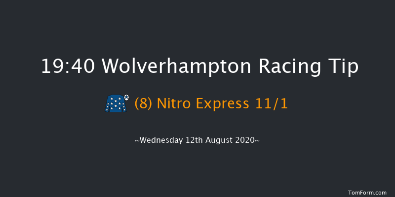 Free Tips Daily On attheraces.com Novice Stakes (Div 2) Wolverhampton 19:40 Stakes (Class 5) 10f Tue 11th Aug 2020
