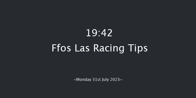 Ffos Las 19:42 Maiden (Class 5) 12f Tue 4th Jul 2023