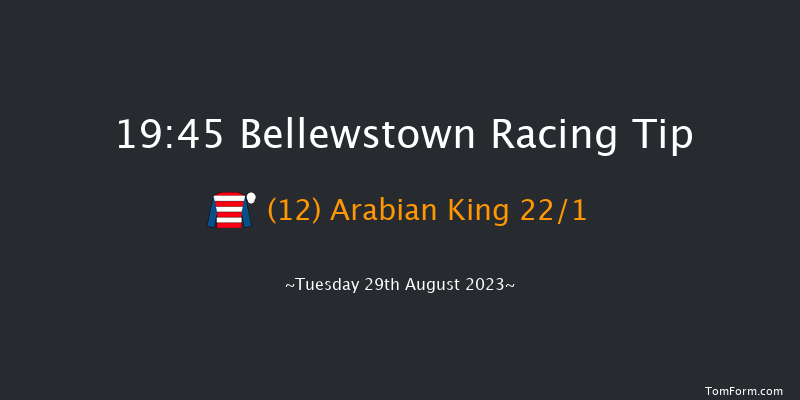 Bellewstown 19:45 Handicap 17f Sat 8th Jul 2023