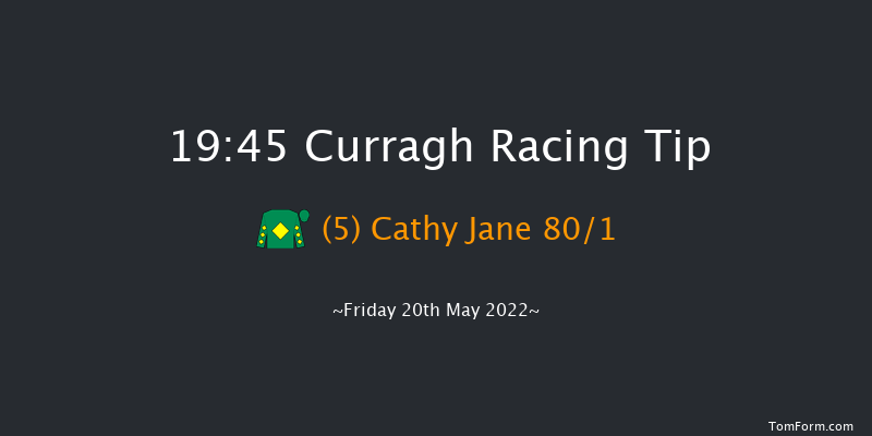 Curragh 19:45 Maiden 6f Mon 2nd May 2022