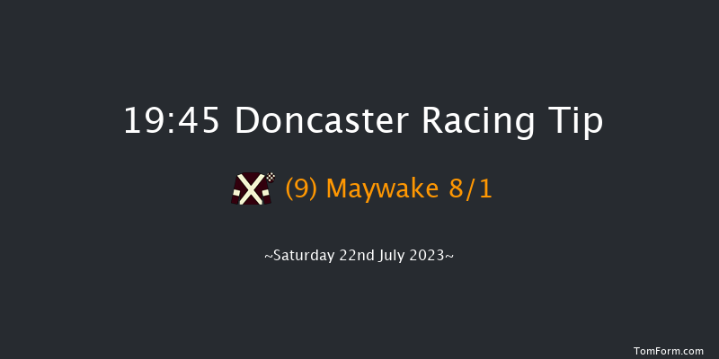 Doncaster 19:45 Handicap (Class 3) 7f Thu 13th Jul 2023