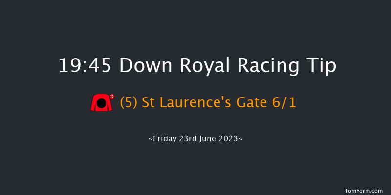 Down Royal 19:45 Maiden 7f Fri 2nd Jun 2023