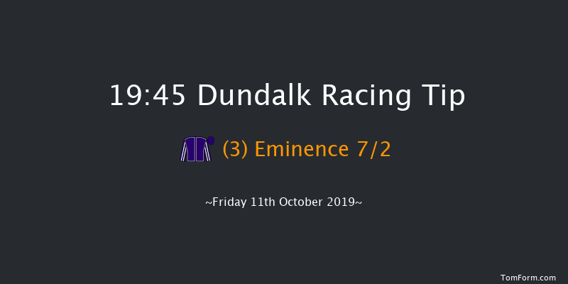 Dundalk 19:45 Handicap 11f Fri 4th Oct 2019