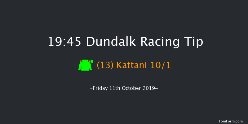 Dundalk 19:45 Handicap 11f Fri 4th Oct 2019