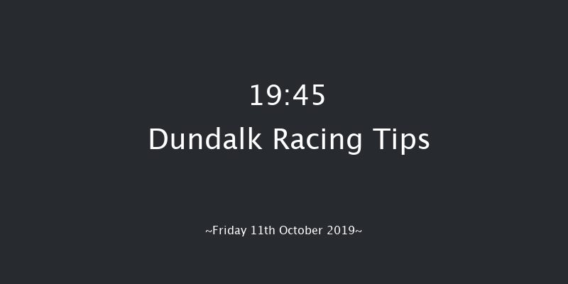Dundalk 19:45 Handicap 11f Fri 4th Oct 2019
