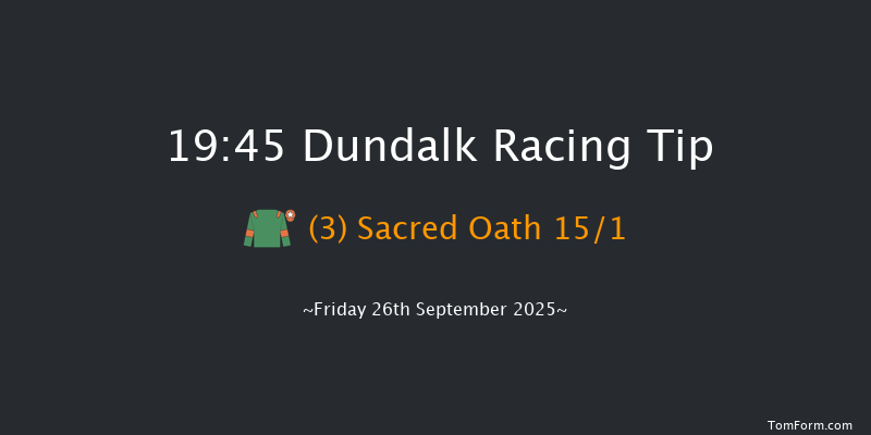 Dundalk 19-45 10f Fri 19th Sep 2025