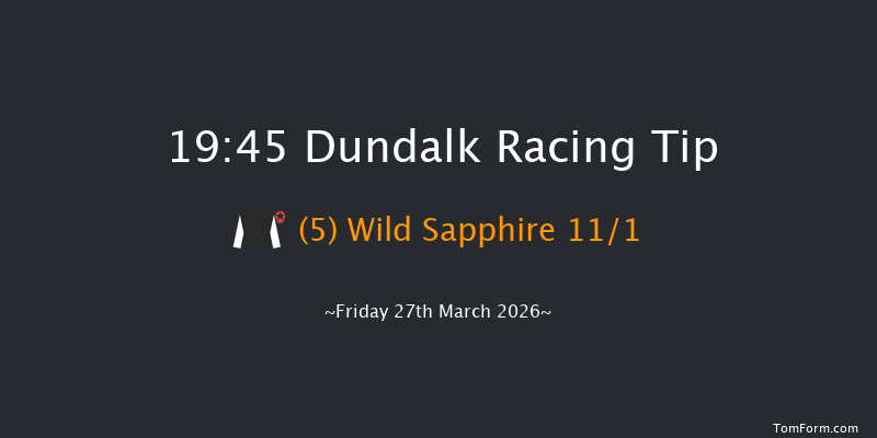 Dundalk 19-45 8f Fri 20th Mar 2026
