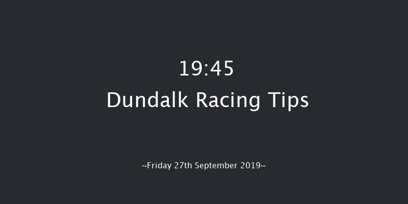 Dundalk 19:45 Handicap 12f Fri 20th Sep 2019