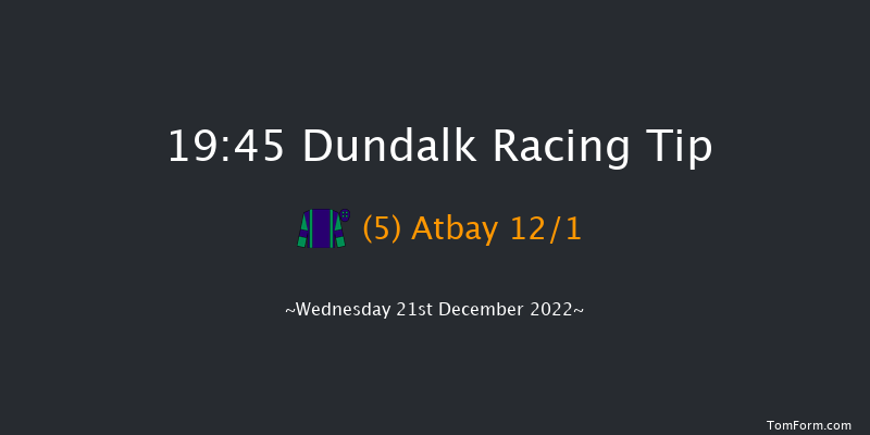 Dundalk 19:45 Handicap 7f Fri 16th Dec 2022