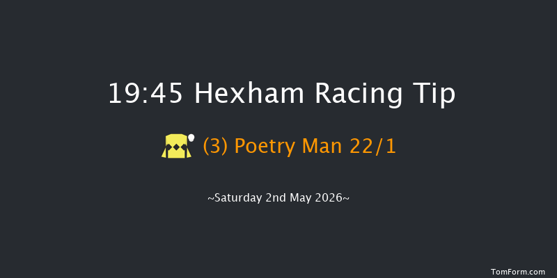 Hexham 19-45 (Class 5) 24f Mon 13th Apr 2026
