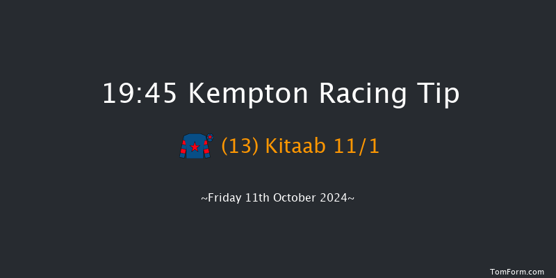 Kempton  19:45 Handicap (Class 5) 7f  Wed 9th Oct 2024