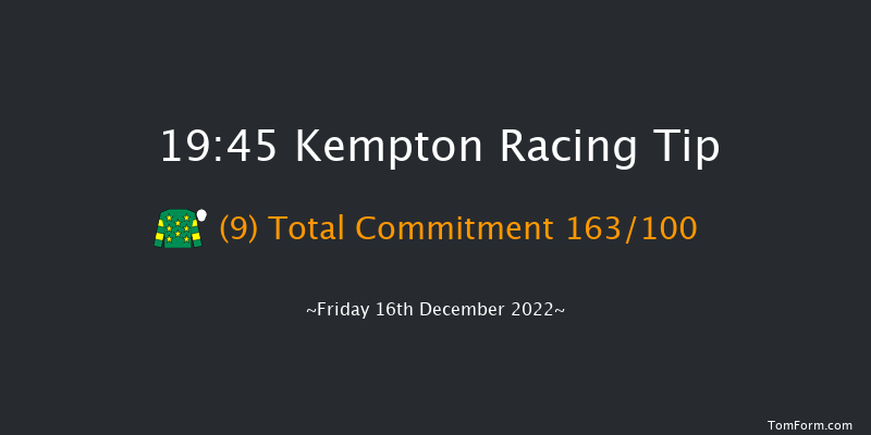 Kempton 19:45 Handicap (Class 2) 6f Wed 14th Dec 2022