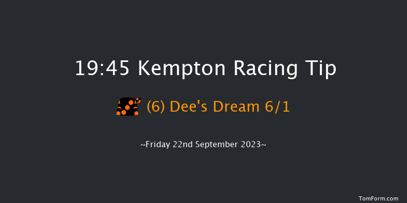 Kempton 19:45 Handicap (Class 6) 12f Mon 18th Sep 2023