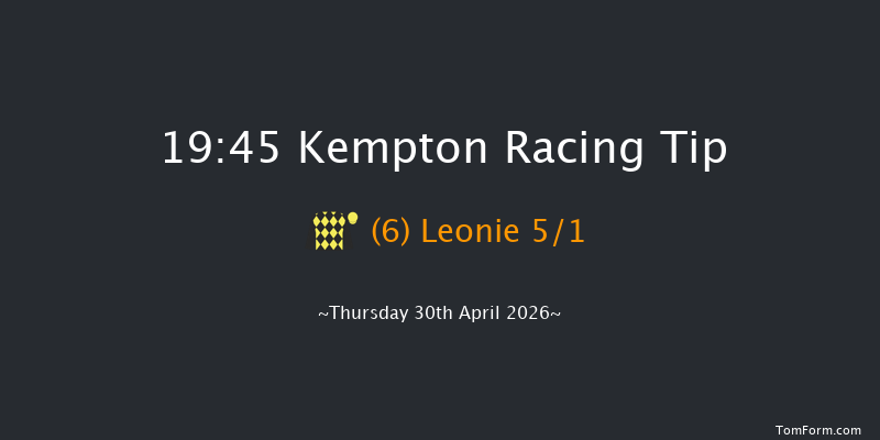Kempton 19-45 (Class 5) 6f Wed 8th Apr 2026