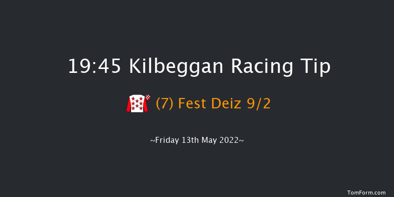 Kilbeggan 19:45 Handicap Chase 20f Fri 22nd Apr 2022