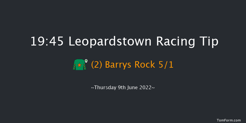 Leopardstown 19:45 Handicap 9f Thu 2nd Jun 2022