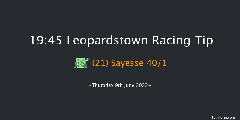 Leopardstown 19:45 Handicap 9f Thu 2nd Jun 2022