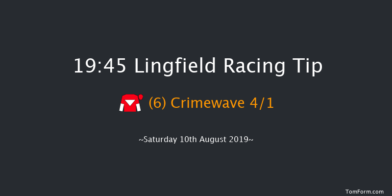 Lingfield 19:45 Handicap (Class 5) 6f Sat 3rd Aug 2019