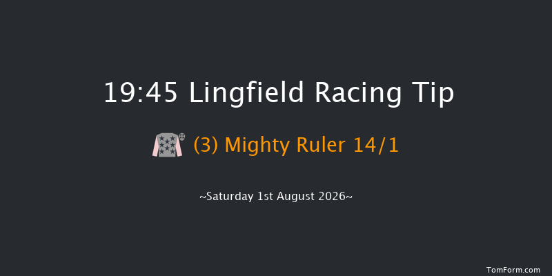 Lingfield 19-45 (Class 6) 7f Sun 26th Jul 2026