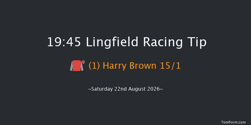 Lingfield 19-45 (Class 6) 5f Thu 20th Aug 2026