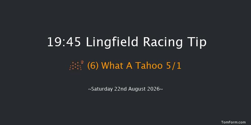 Lingfield 19-45 (Class 6) 5f Thu 20th Aug 2026