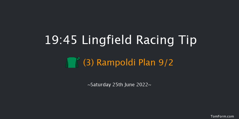 Lingfield 19:45 Handicap (Class 5) 12f Sat 18th Jun 2022