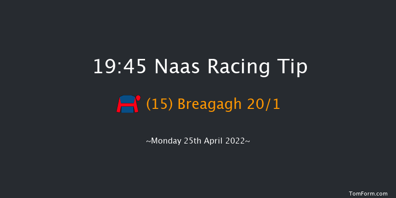 Naas 19:45 Handicap 8f Thu 31st Mar 2022