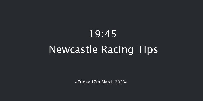 Newcastle 19:45 Handicap (Class 3) 5f Wed 15th Mar 2023