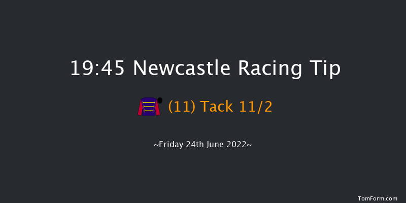 Newcastle 19:45 Stakes (Class 5) 7f Thu 23rd Jun 2022