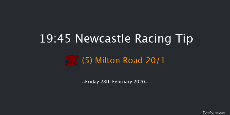 Betway Handicap Newcastle 19:45 Handicap (Class 7) 6f Thu 27th Feb 2020