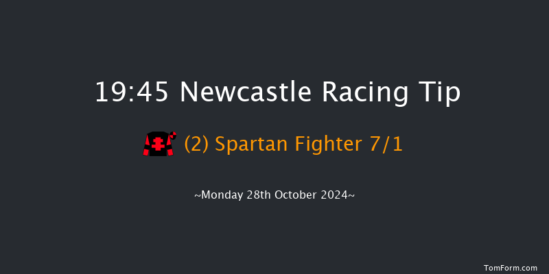 Newcastle  19:45 Handicap (Class 6) 7f Tue 22nd Oct 2024