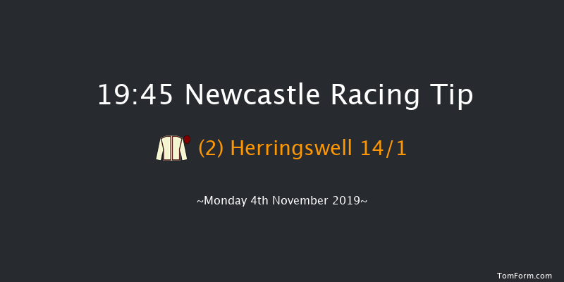 Newcastle 19:45 Handicap (Class 6) 6f Fri 1st Nov 2019