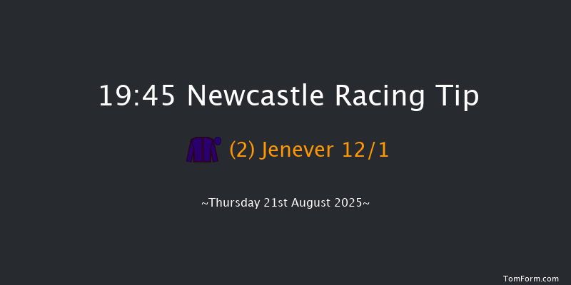 Newcastle 19-45 (Class 4) 5f Fri 1st Aug 2025