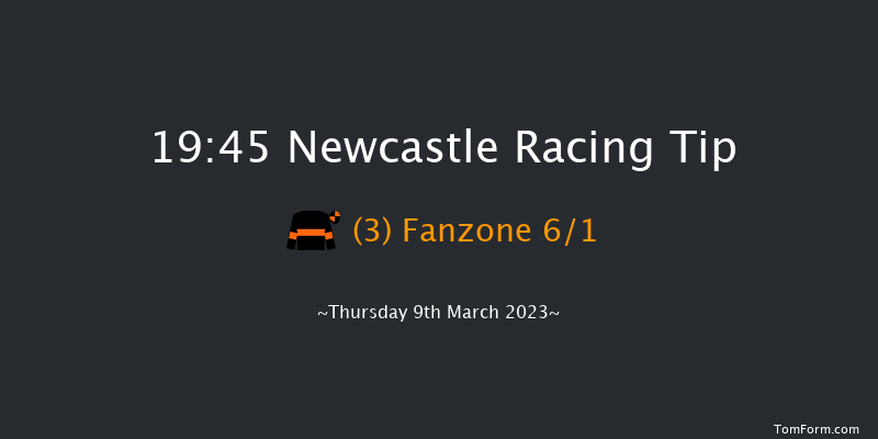 Newcastle 19:45 Handicap (Class 6) 7f Fri 3rd Mar 2023