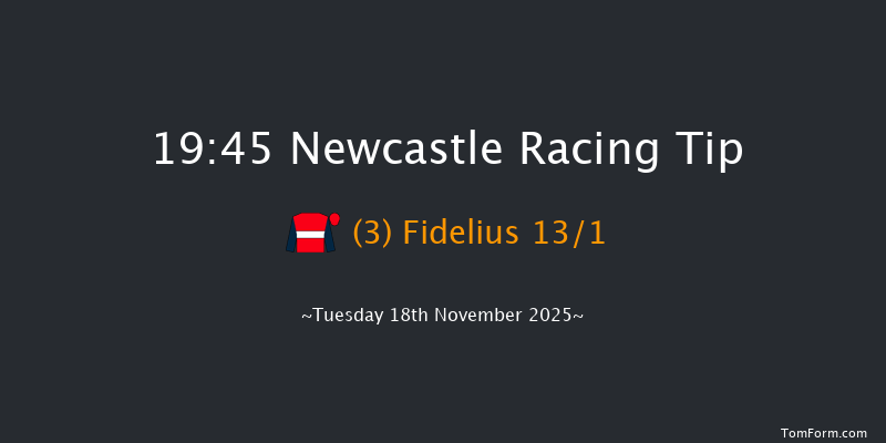 Newcastle 19-45 (Class 4) 5f Mon 17th Nov 2025